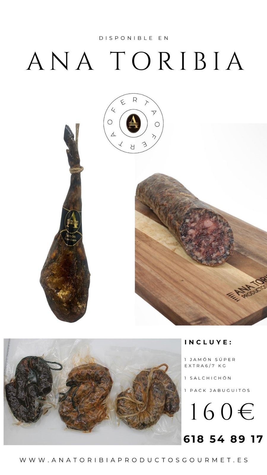 ¡OFERTÓN! JAMÓN SÚPER EXTRA 6/7KG + SALCHICHÓN + PACK JABUGUITOS